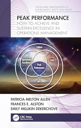 peak performance how to achieve and sustain excellence in operations management 1st edition patricia melton