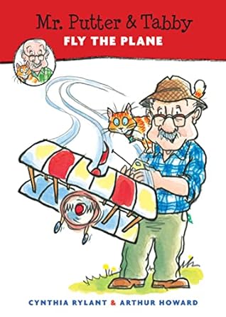 mr putter and tabby fly the plane 1st edition cynthia rylant ,arthur howard 0152010602, 978-0152010607