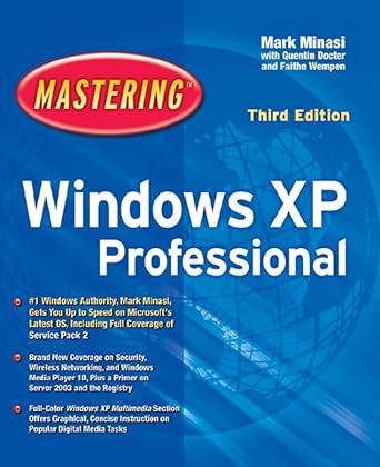 mastering windows xp professional 1st edition mark minasi ,quentin docter ,faithe wempen 0782143822,