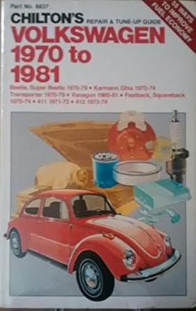 chiltons repair and tune up guide volkswagen 1970 to 1981 1st edition chilton book company ,kerry a freeman