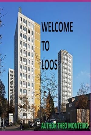welcome to loos 1st edition theobaldo veira monteiro 650125955x, 978-6501259550