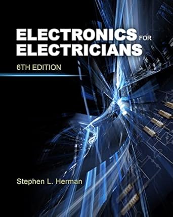electronics for electricians 1st edition stephen l herman 1111127808, 978-1111127800