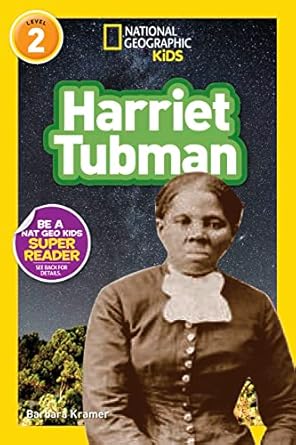 harriet tubman 1st edition barbara kramer 1426337213, 978-1426337215