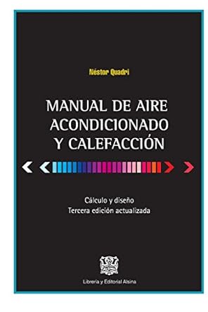 manual de aire acondicionado y calefaccion calculo y diseno 1st edition nestor quadri 9505530315,