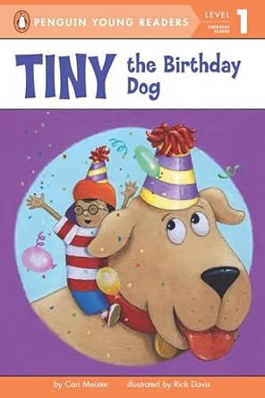 tiny the birthday dog 1st edition cari meister ,rich davis 0448464780, 978-0448464787