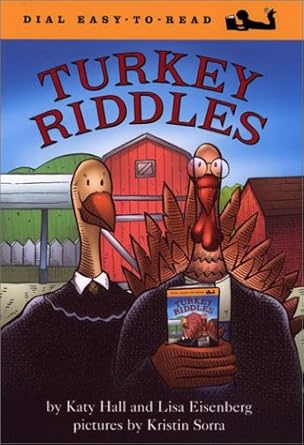 turkey riddles 1st edition katy hall ,lisa eisenberg ,kristin sorra 0803725302, 978-0803725300