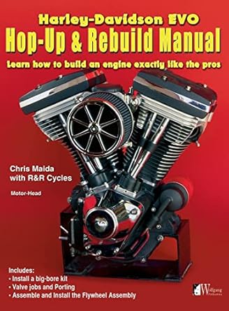 harley davidson evo hop up and rebuild manual learn how to build an engine like the pros 1st edition chris