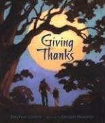giving thanks 1st edition jonathan london ,gregory manchess 076361680x, 978-0763616809