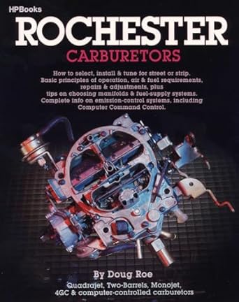 rochester carburetors 1st edition doug roe 0895863014, 978-0895863010