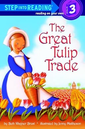 the great tulip trade 1st edition beth wagner brust 0375825738, 978-0375825736