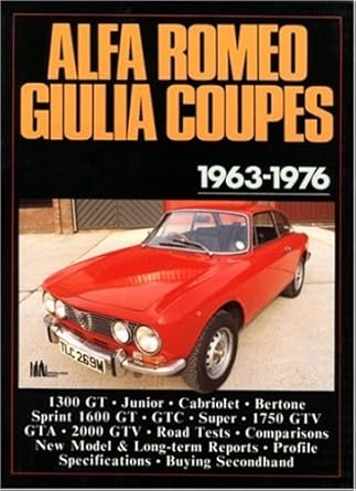 alfa romeo giulia coupes 1963 1976 1st edition r m clarke 0946489645, 978-0946489640