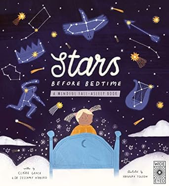 stars before bedtime a mindful fall asleep book 1st edition dr jessamy hibberd ,claire grace ,hannah tolson