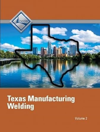 nccer welding texas   volume 2 1st edition nccer 1323351019, 978-1323351017