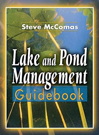 lake and pond management guidebook 1st edition steve mccomas 1566706300, 978-1566706308