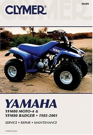 clymer yamaha yfm80 moto 4 and yfm80 badger 1985 2001 1st edition clymer publications 0892877936,