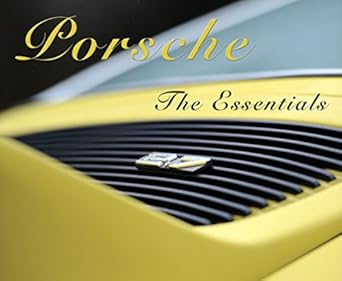 porsche the essentials 1st edition arnaud sene 2955377414, 978-2955377413
