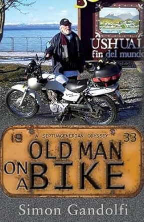 old man on a bike 1st edition simon gandolfi 1906321663, 978-1906321666
