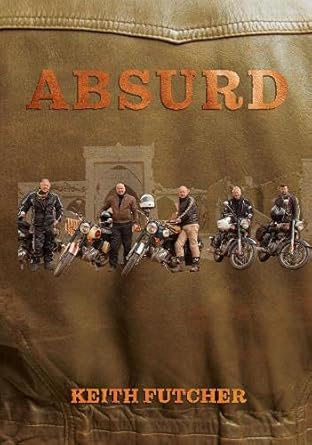 absurd 1st edition keith futcher 1912576961, 978-1912576968