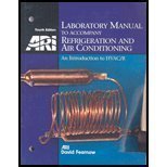 lab manual refrigeration and air conditioning an introduction to hvac/r 1st edition david fearnow 0131091069,