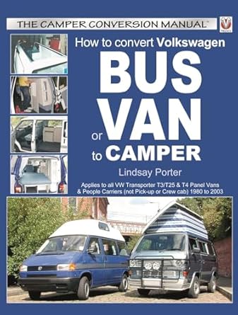 how to convert vw bus or van to camper 1st edition lindsay porter 1903706459, 978-1903706459