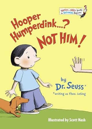 hooper humperdink not him 1st edition dr seuss ,theo lesieg ,scott nash 0679881298, 978-0679881292