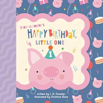 happy birthday little one 1st edition j d forester ,christine gore 0593750500, 978-0593750506