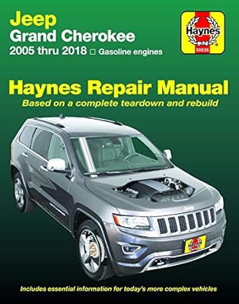 jeep grand cherokee from 2005 2018 haynes repair manual 1st edition editors of haynes manuals 1620923475,