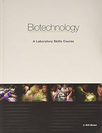biotechnology 1st edition j kirk brown 0983239606, 978-0983239604