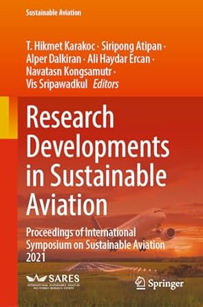 research developments in sustainable aviation proceedings of international symposium on sustainable aviation