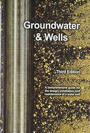 groundwater and wells 1st edition robert j sterrett 0978779304, 978-0978779306