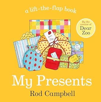 my presents 1st edition rod campbell 1529012023, 978-1529012026