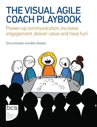 the visual agile coach playbook power up communication increase engagement deliver value and have fun 1st