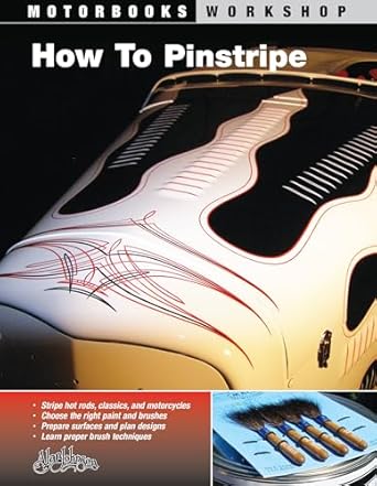 how to pinstripe 1st edition alan johnson ,roger morrison 0760327491, 978-0760327494