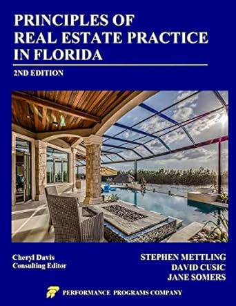 principles of real estate practice in florida 1st edition stephen mettling ,david cusic ,jane somers ,cheryl