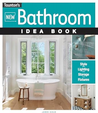new bathroom idea book 1st edition jamie gold 163186405x, 978-1631864056