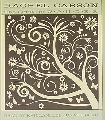 the sense of wonder 1st edition rachel l carson ,kaiulani lee 1470848139, 978-1470848132