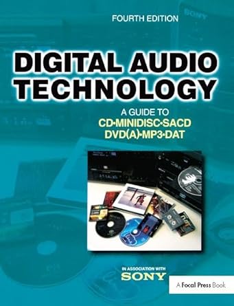 digital audio technology a guide to cd minidisc sacd dvd mp3 and dat 1st edition jan maes ,marc vercammen