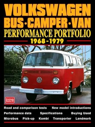 volkswagen bus camper van performance portfolio 1968 1979 road test book 1st edition brooklands books ltd