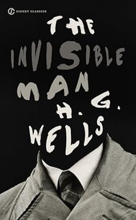 the invisible man 1st edition h g wells ,w warren wagar ,scott westerfeld 0451531671, 978-0451531674