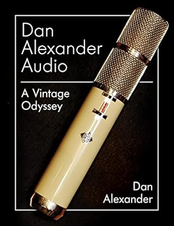dan alexander audio a vintage odyssey 1st edition dan alexander 1538142015, 978-1538142011