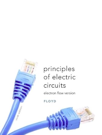 principles of electric circuits electron flow version 1st edition thomas l floyd 0135073081, 978-0135073087