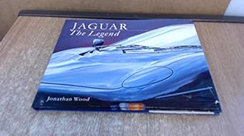 jaguar the legend 1st edition jonathan wood 0752520695, 978-0752520698