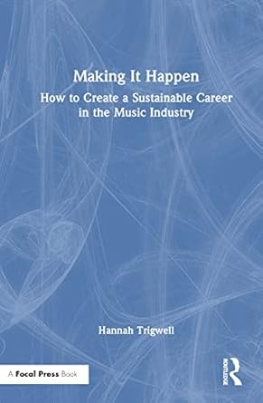 making it happen 1st edition hannah trigwell 1032155906, 978-1032155906
