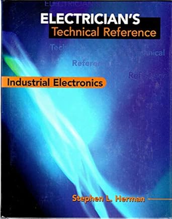 electricians technical reference industrial electronics 1st edition stephen l herman 0766803473,