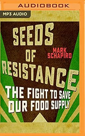 seeds of resistance 1st edition mark schapiro ,will damron 1721367101, 978-1721367108
