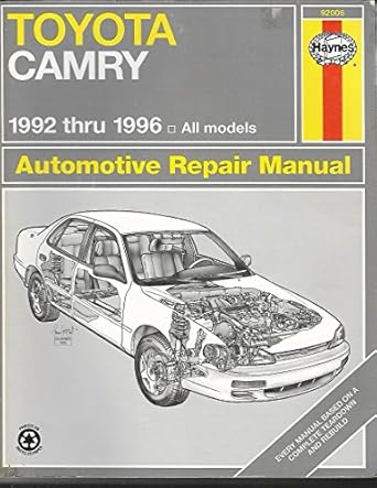 toyota camry automotive repair manual 1992 through 1996 1st edition robert maddox ,john harold haynes
