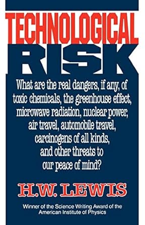 technological risk 1st edition h w lewis 0393308294, 978-0393308297