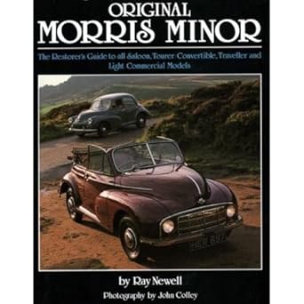 original morris minor the restorers guide to all saloon tourer/convertible traveller and light commercial