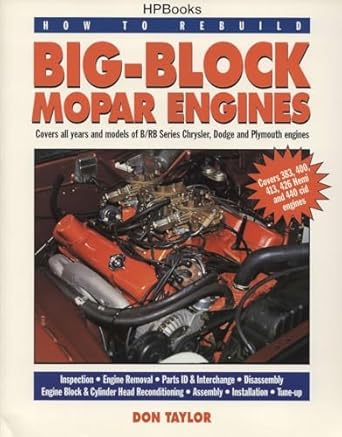 big block mopar engines 1st edition don taylor 1557881901, 978-1557881908