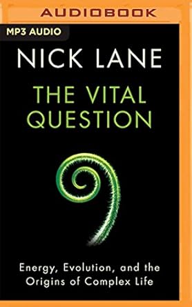the vital question 1st edition nick lane ,kevin pariseau 1511366540, 978-1511366540